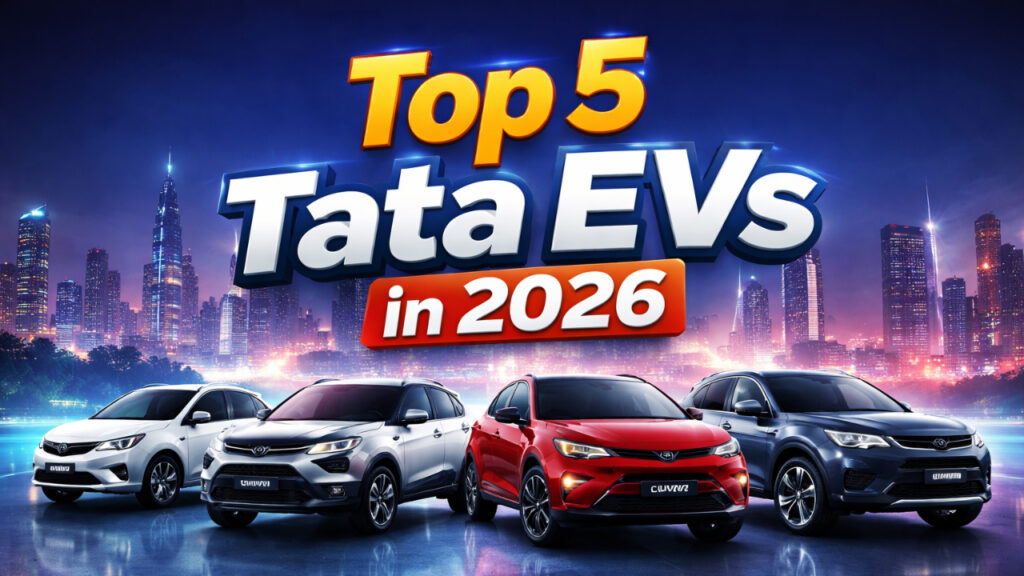 Top 5 Tata EVs in 2026