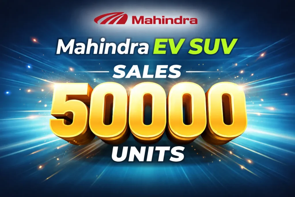Mahindra EV SUV sales 50000 units