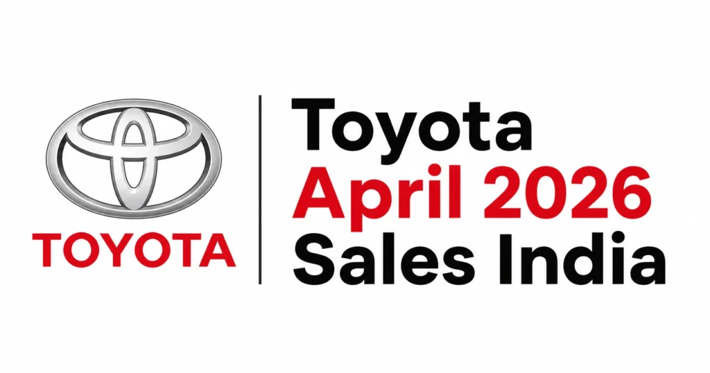 Toyota April 2026 Sales